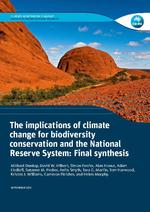 The implications of climate change biodiversity conservation and the National Reserve System